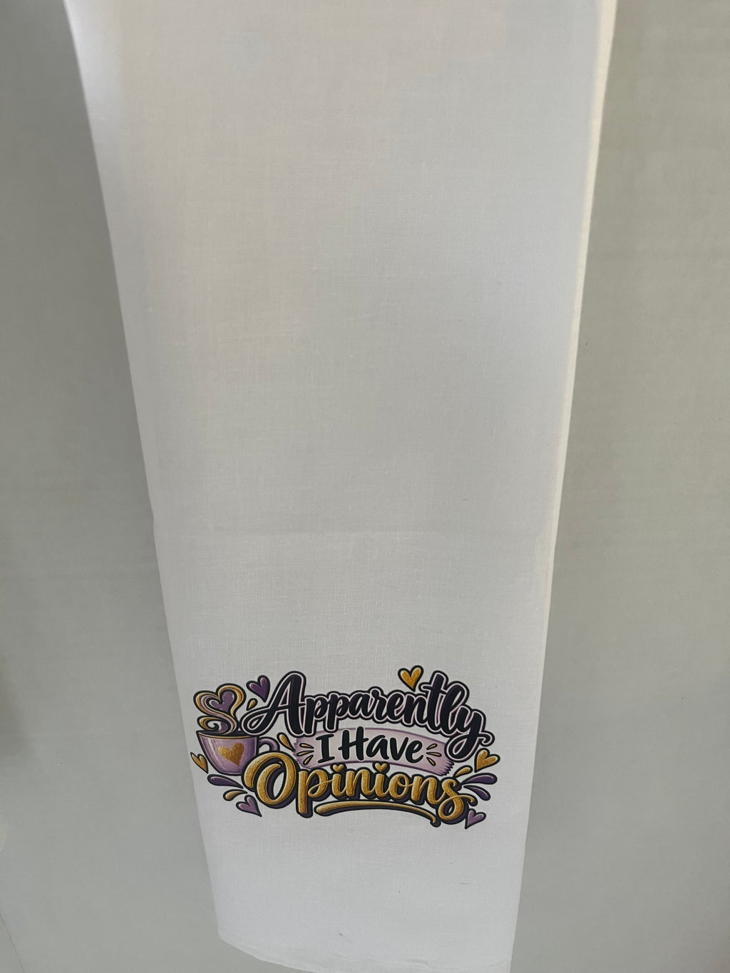 Signature Classic Decorative Towel — “Apparently I Have Opinions”